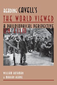 Reading Cavell's the World Viewed - Marian Keane