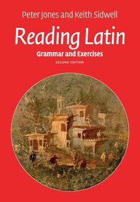 Reading Latin - Peter Jones