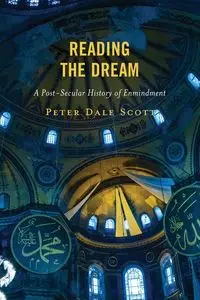 Reading the Dream - Scott Peter Dale