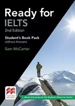 Ready For IELTS 2nd ed. SB + eBook MACMILLAN - Sam McCarter
