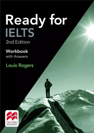 Ready for IELTS 2nd ed. WB with Answers - praca zbiorowa