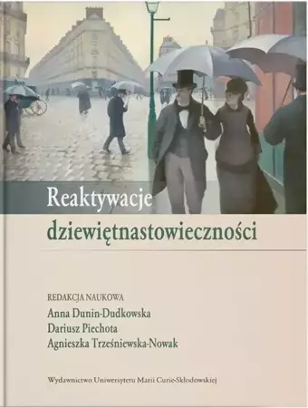 Reaktywacje dziewiętnastowieczności - praca zbirowa