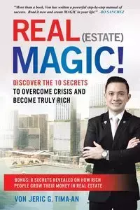 Real (Estate) Magic! - Von Tima-an Jeric