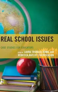 Real School Issues - Trujillo-Jenks Laura