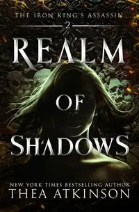 Realm of Shadows - Thea Atkinson