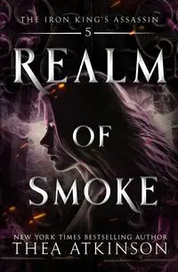 Realm of Smoke - Thea Atkinson