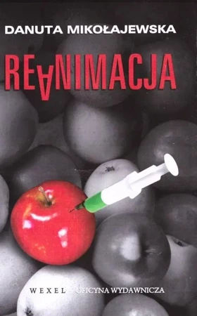 Reanimacja - Danuta Mikołajewska