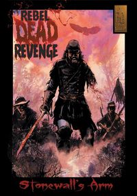 Rebel Dead Revenge #1 - Gary Kwapisz