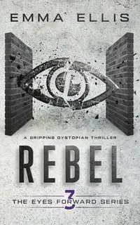 Rebel - Ellis Emma