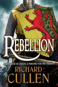 Rebellion - Richard Cullen