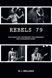 Rebels 79 - Brillman M. L.