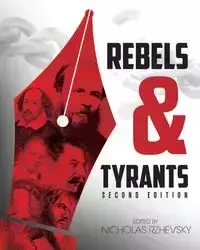 Rebels and Tyrants - Rzhevsky Nicholas