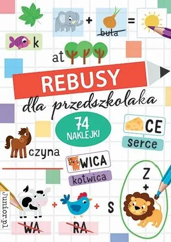 Rebusy dla przedszkolaka - praca zbiorowa