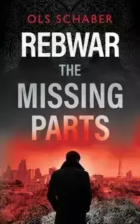 Rebwar - The Missing Parts - Schaber Ols