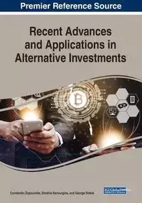 Recent Advances and Applications in Alternative Investments - Zopounidis Constantin