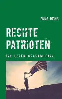 Rechte Patrioten - Reins Enno