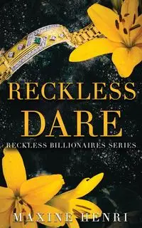 Reckless Dare - Maxine Henri