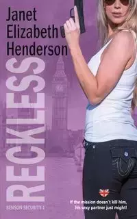 Reckless - Janet Elizabeth Henderson