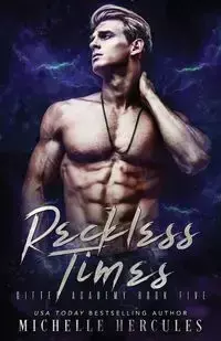 Reckless Times - Michelle Hercules