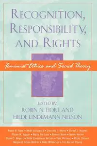 Recognition, Responsibility, and Rights - Fiore Robin N.