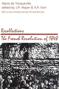 Recollections - Alexis de Tocqueville