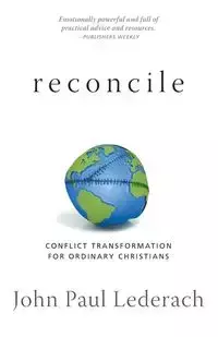 Reconcile - John Paul Lederach