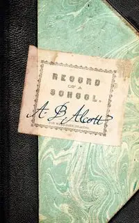 Record of a School - Elizabeth Palmer 1804-1894. Peabody [.