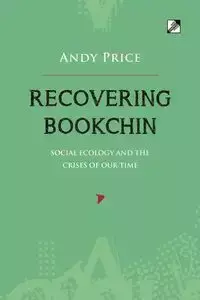 Recovering Bookchin - Andy Price