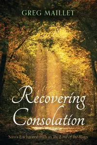 Recovering Consolation - Greg Maillet