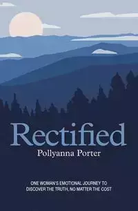 Rectified - Porter Pollyanna