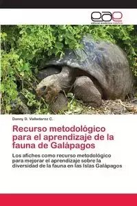 Recurso metodológico para el aprendizaje de la fauna de Galápagos - Danny D. Valladarez C.