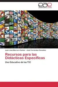 Recursos Para Las Didacticas Especificas - Juan Jose Marrero Galvan