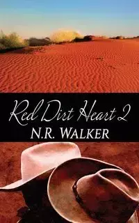 Red Dirt Heart 2 - Walker N.R.