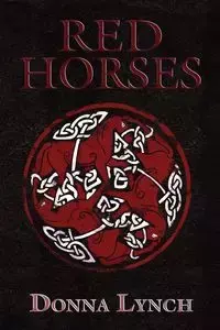 Red Horses - Donna Lynch