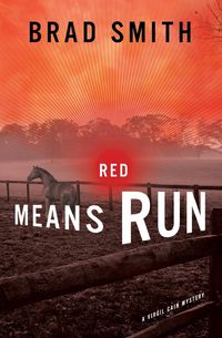 Red Means Run - Brad Smith