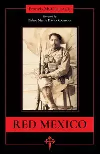 Red Mexico - Francis Francis McCullagh