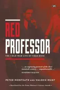 Red Professor - Peter Monteath