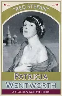 Red Stefan - Patricia Wentworth