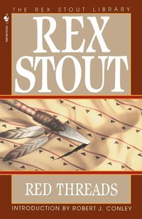 Red Threads - Rex Stout