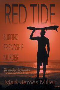 Red Tide - Mark James Miller