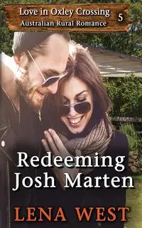 Redeeming Josh Marten - Helen West