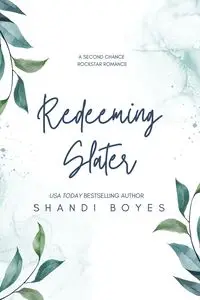 Redeeming Slater - Discreet - Shandi Boyes