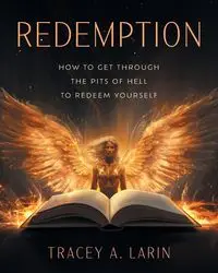 Redemption - Tracey A. Larin