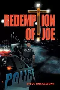 Redemption of Joe - Steve Breakstone