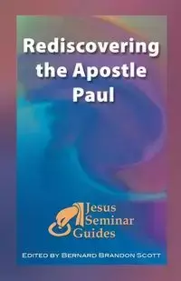 Rediscovering the Apostle Paul - Ludemann Gerd