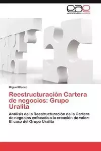 Reestructuración Cartera de negocios - Miguel Blanco