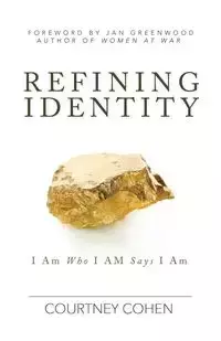 Refining Identity - Courtney Cohen