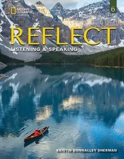 Reflect 6 Listening & Speaking Teacher's Guide - praca zbiorowa