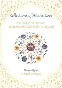 Reflections of Allah's Love - Maryam Qadri