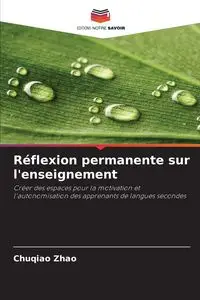 Réflexion permanente sur l'enseignement - Zhao Chuqiao